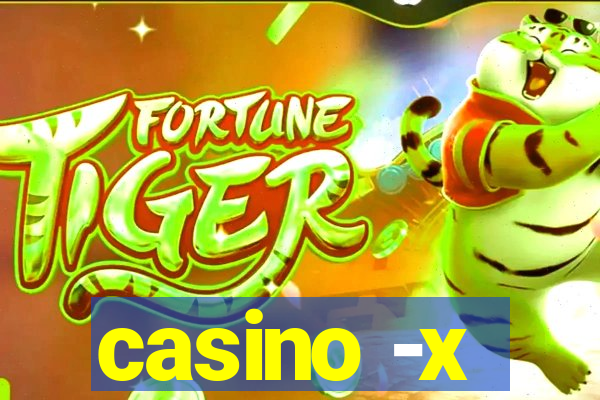 casino -x