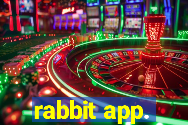 rabbit app.