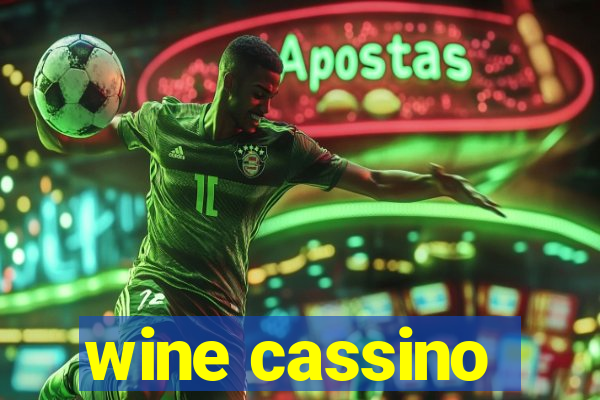 wine cassino