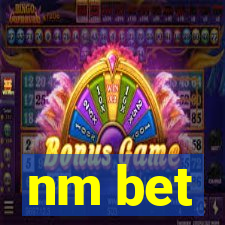 nm bet