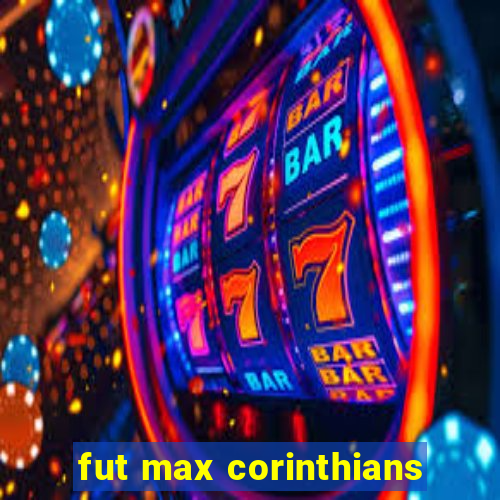 fut max corinthians