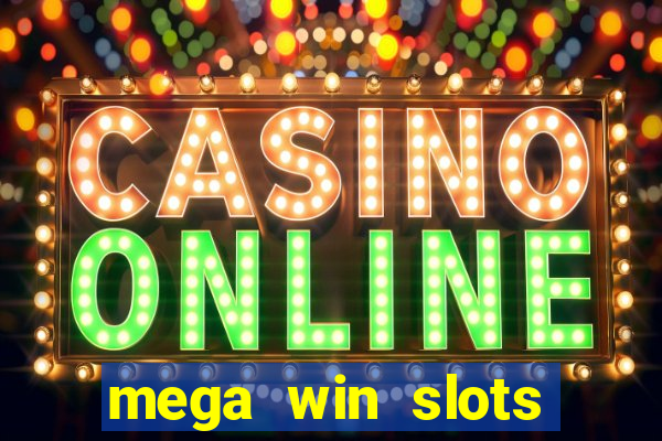 mega win slots slots 777 india online