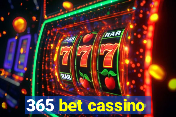 365 bet cassino