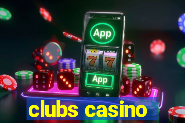 clubs casino