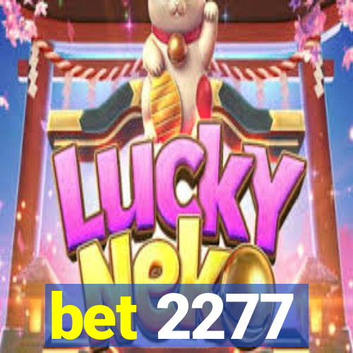 bet 2277