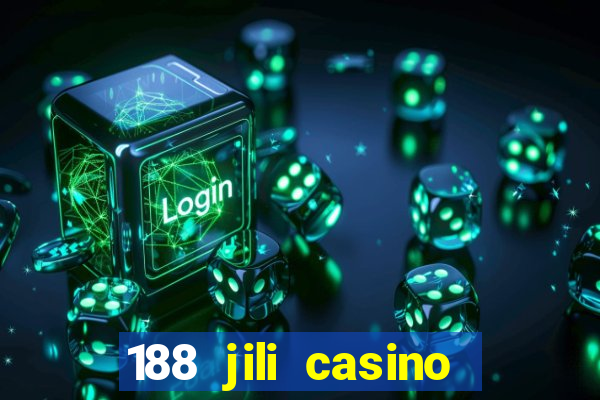 188 jili casino login register philippines