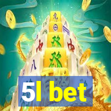 5l bet