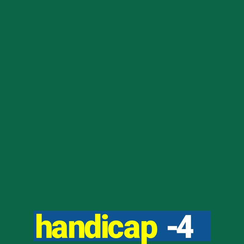 handicap -4