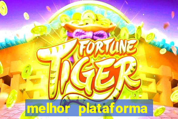 melhor plataforma para ganhar dinheiro jogando cassino