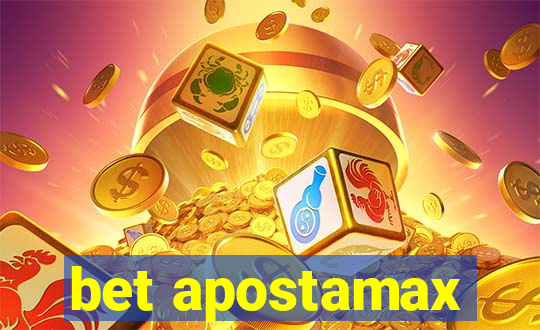 bet apostamax