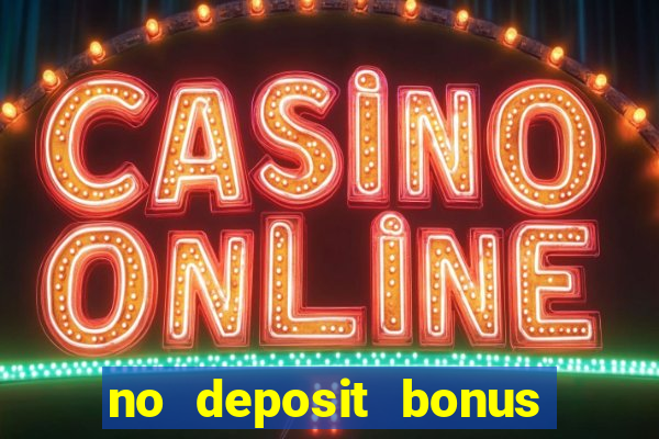 no deposit bonus slots garden