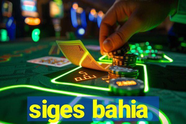 siges bahia