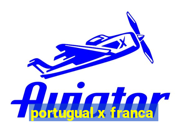 portugual x franca