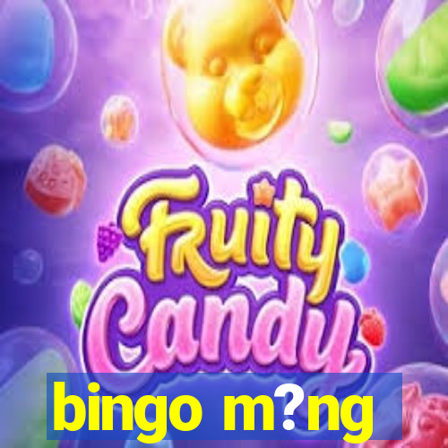 bingo m?ng