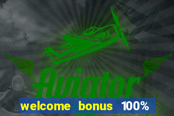 welcome bonus 100% slot malaysia