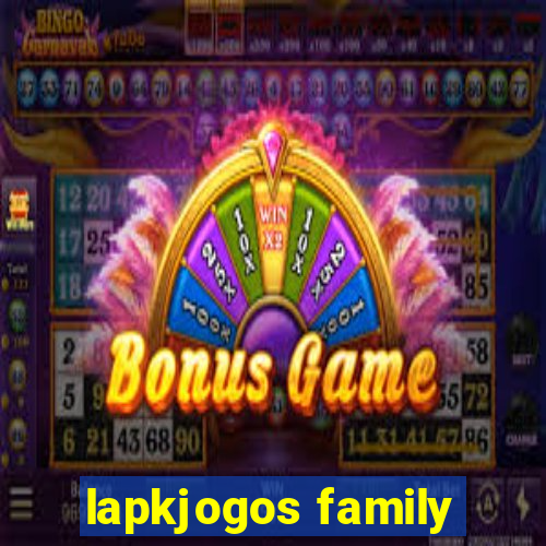 lapkjogos family