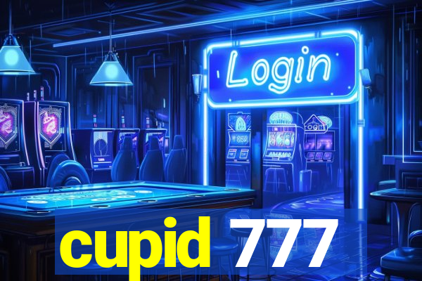 cupid 777