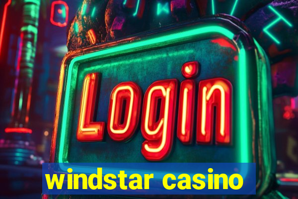 windstar casino