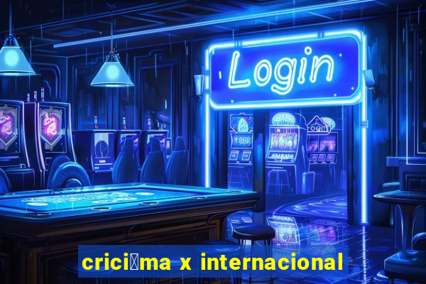 crici煤ma x internacional