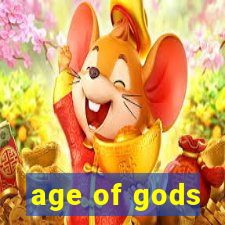 age of gods