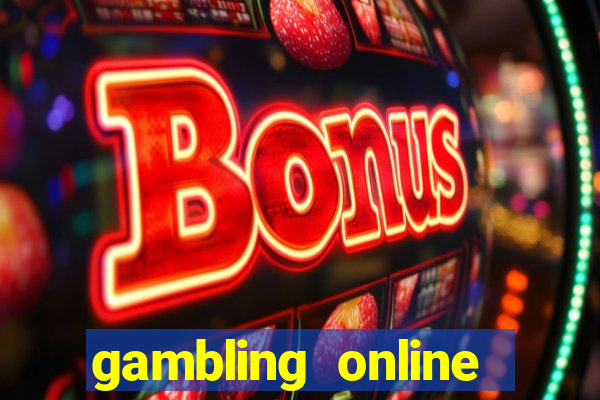 gambling online slots machines