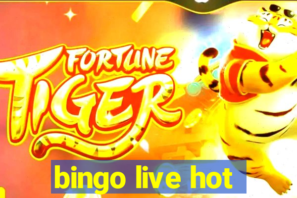 bingo live hot