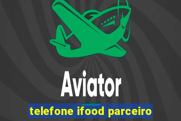 telefone ifood parceiro