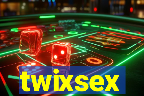 twixsex