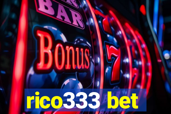 rico333 bet