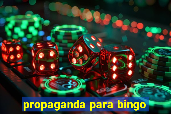 propaganda para bingo