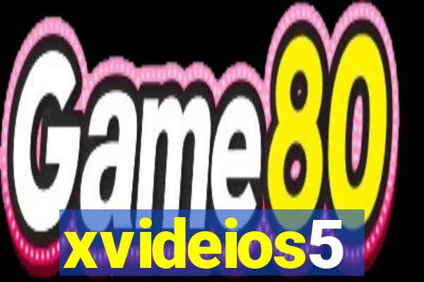 xvideios5