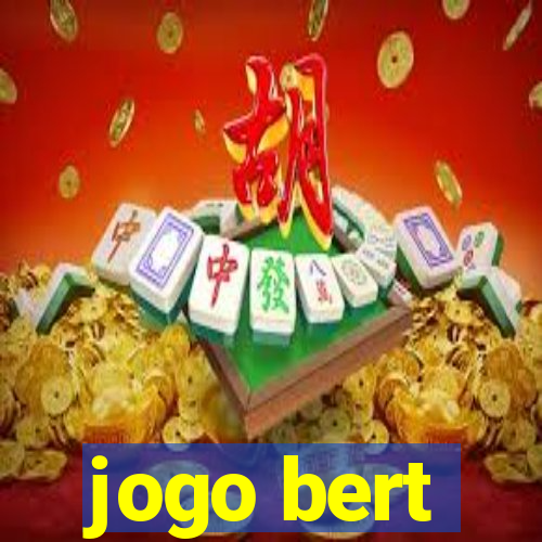 jogo bert