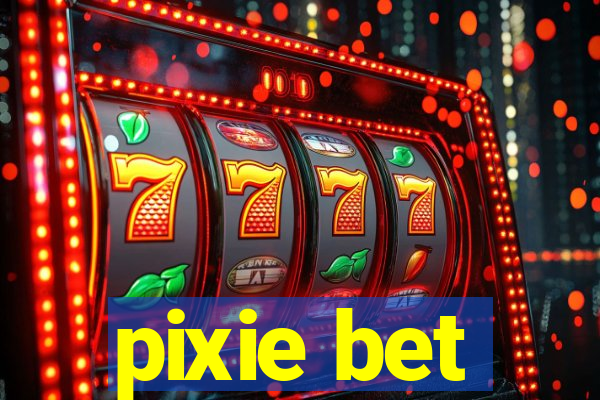 pixie bet