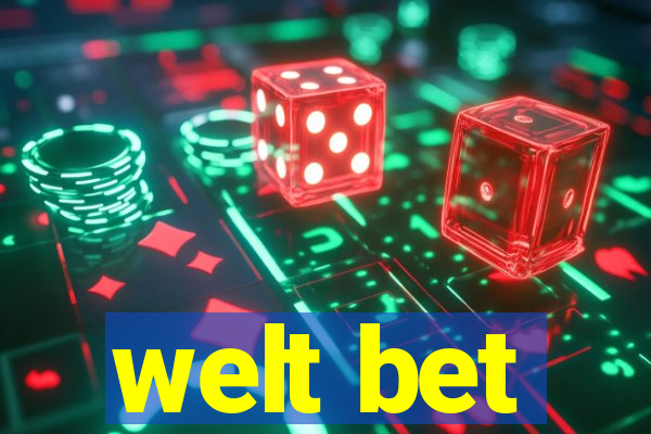 welt bet