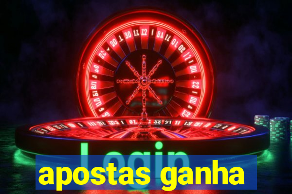 apostas ganha