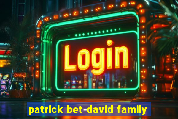 patrick bet-david family