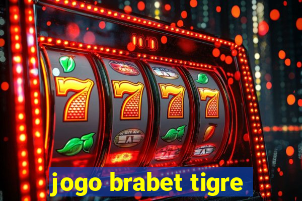 jogo brabet tigre