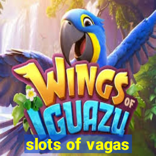 slots of vagas