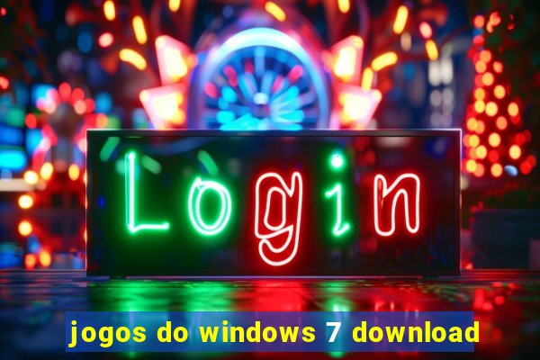 jogos do windows 7 download