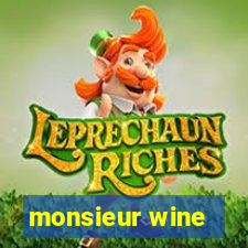 monsieur wine