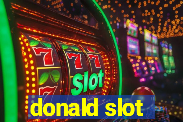 donald slot