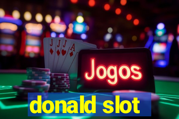 donald slot