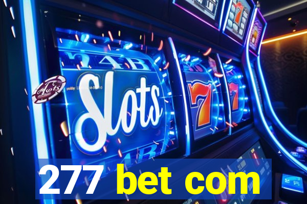 277 bet com