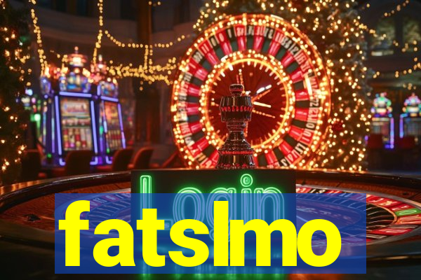 fatslmo