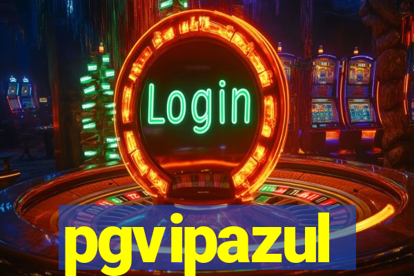 pgvipazul