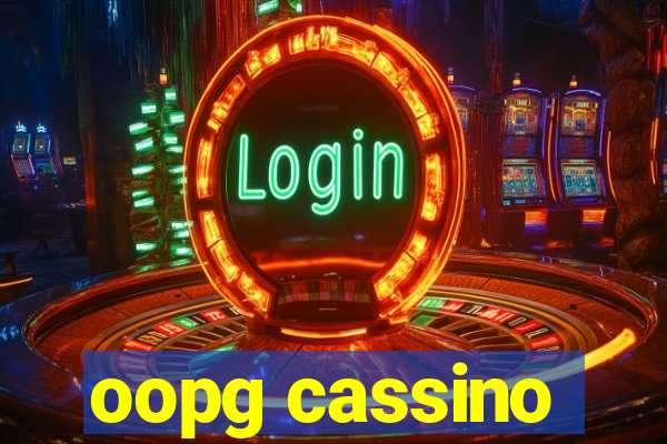 oopg cassino