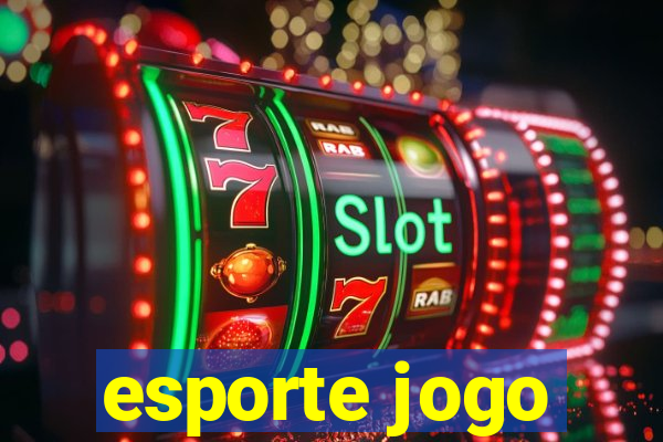 esporte jogo