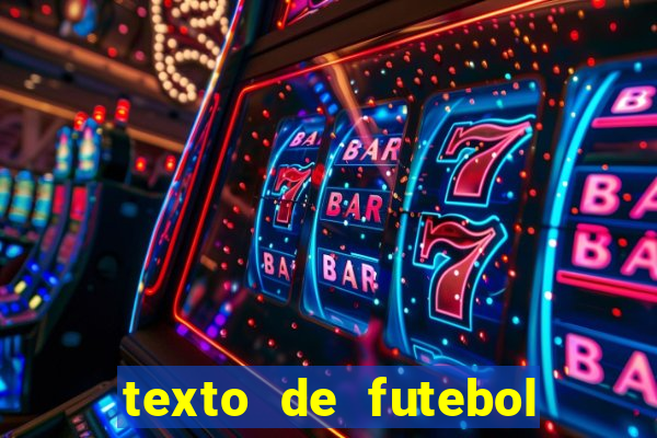 texto de futebol de 20 linhas