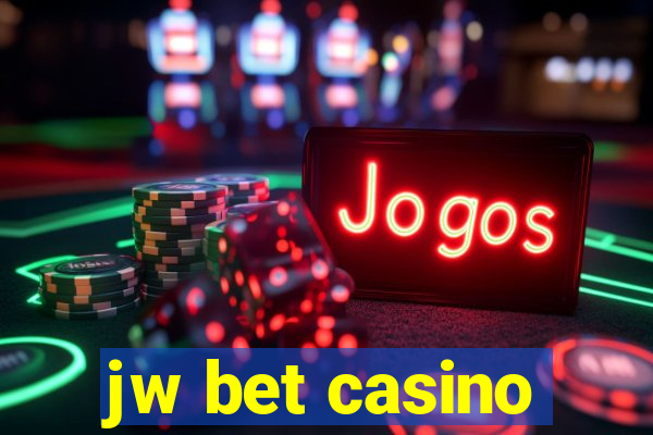 jw bet casino