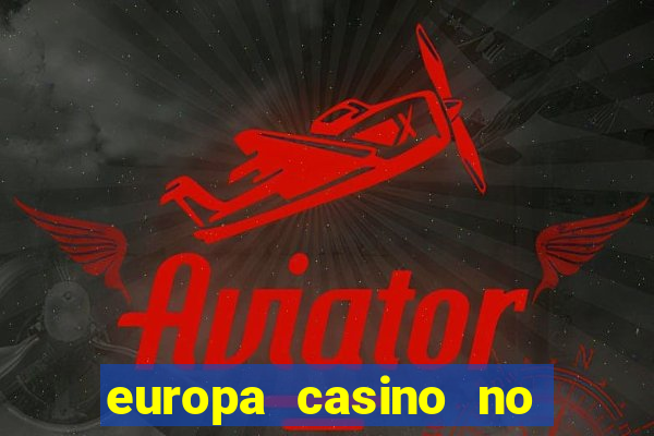 europa casino no deposit bonus